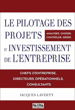 Cover Le pilotage des projets d'investissements de l'entreprise (eBook, ePUB)