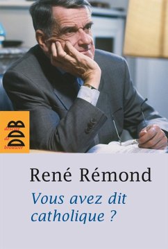 Cover Vous avez dit catholique ? (eBook, ePUB)