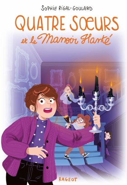Quatre soeurs et le manoir hanté (eBook, ePUB) Quatre soeurs et le manoir hanté (eBook, ePUB)