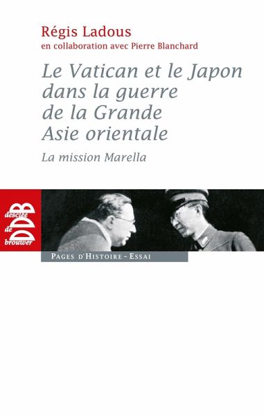 Le Vatican et le Japon dans la guerre de la Grande Asie orientale (eBook, ePUB)