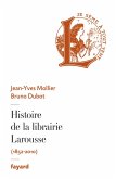 Histoire de la librairie Larousse (eBook, ePUB)