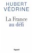 La France au défi (eBook, ePUB) - Bild 1