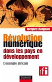 Révolution numérique dans les pays en développement (eBook, ePUB) Révolution numérique dans les pays en développement (eBook, ePUB)