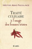 Traité culinaire à l'usage des femmes tristes (eBook, ePUB)