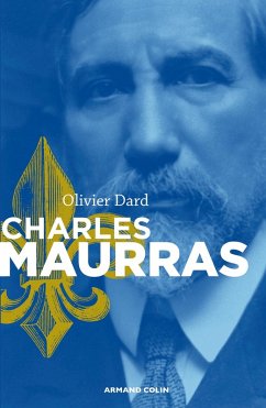 Charles Maurras (eBook, ePUB) - Dard, Olivier