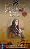 Le Secret de la Collection Noire (eBook, ePUB)