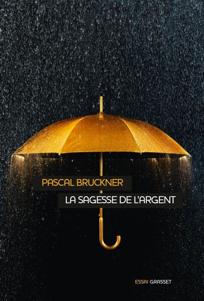 La sagesse de l'argent (eBook, ePUB)