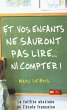 Et vos enfants ne sauront pas lire...... - Bild 1