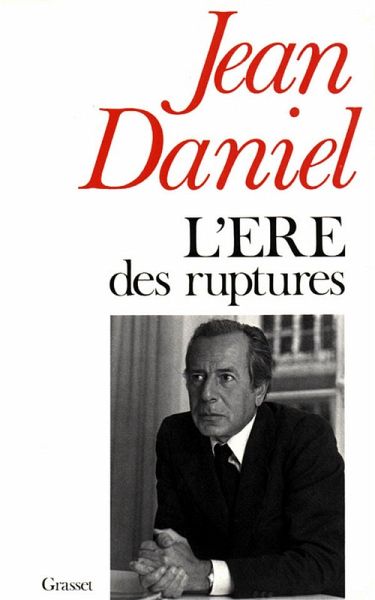 L'ère des ruptures (eBook, ePUB) L'ère des ruptures (eBook, ePUB)