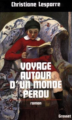 Voyage autour d'un monde perdu (eBook, ePUB) - Lesparre, Christiane