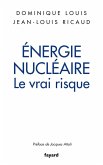 Énergie nucléaire : le vrai risque (eBook, ePUB)