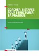 Coacher, 6 étapes pour structurer sa... - Bild 1