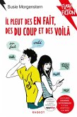 Il pleut des en fait, des du coup et des voilà (eBook, ePUB) Il pleut des en fait, des du coup et des voilà (eBook, ePUB)