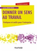 Donner un sens au travail (eBook, ePUB)