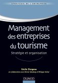 Management des entreprises du tourisme (eBook, ePUB) Management des entreprises du tourisme (eBook, ePUB)