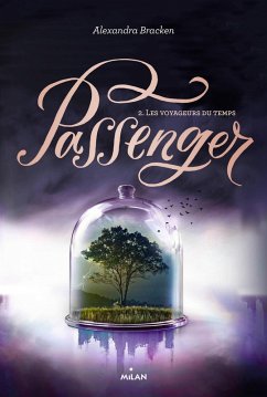 Passenger, Tome 02 (eBook, ePUB) - Bracken, Alexandra