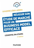 Réussir son étude de marché pour un Business Model efficace - 6e éd. (eBook, ePUB)
