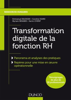 Transformation digitale de la fonction RH (eBook, ePUB) - Baudoin, Emmanuel; Diard, Caroline; Benabid, Myriam; Cherif, Karim