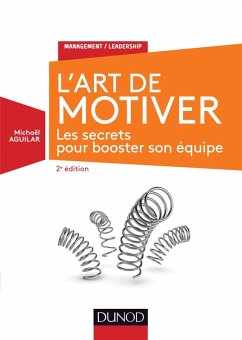 L'Art de motiver - 2e éd. (eBook, ePUB) - Aguilar, Michaël