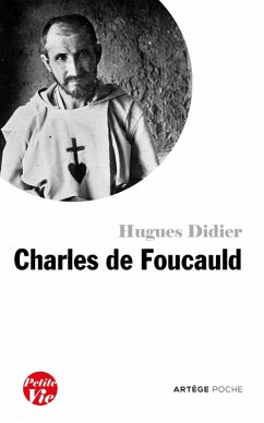 Petite vie de Charles de Foucauld (eBook, ePUB) Cover Petite vie de Charles de Foucauld (eBook, ePUB)