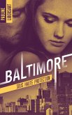 Baltimore 2 - Sous haute protection (eBook, ePUB)