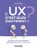 L'UX, c'est quoi exactement ? (eBook, ePUB)