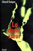 La demi-soeur (eBook, ePUB) La demi-soeur (eBook, ePUB)
