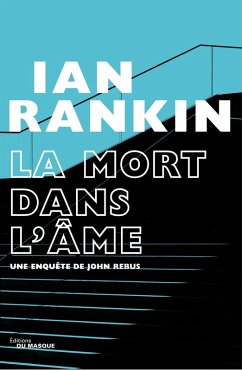 La Mort dans l'âme (eBook, ePUB) - Rankin, Ian