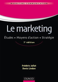 Le marketing - 7e éd. (eBook, ePUB) - Jallat, Frédéric; Lindon, Denis