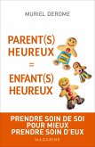Parents heureux = enfants heureux (eBook, ePUB)