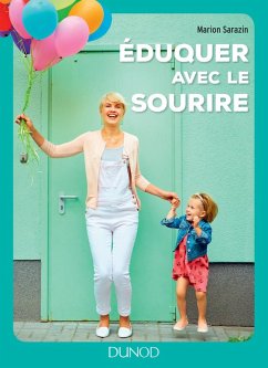 Cover Eduquer avec le sourire (eBook, ePUB)