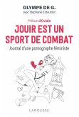 Jouir est un sport de combat (eBook, ePUB) Jouir est un sport de combat (eBook, ePUB)