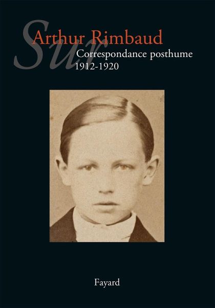 Sur Arthur Rimbaud T. 3 (eBook, ePUB) Sur Arthur Rimbaud T. 3 (eBook, ePUB)