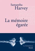 La mémoire égarée (eBook, ePUB) La mémoire égarée (eBook, ePUB)
