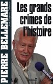 Les Grands crimes de l'histoire (eBook, ePUB)