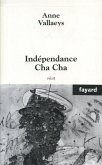 Indépendance Cha Cha (eBook, ePUB)