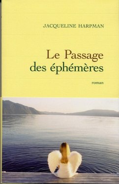 Le passage des éphémères (eBook, ePUB) - Harpman, Jacqueline