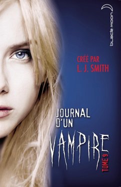 Journal d'un vampire 9 (eBook, ePUB) - Smith, L. J.