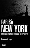 Paris à New York (eBook, ePUB)