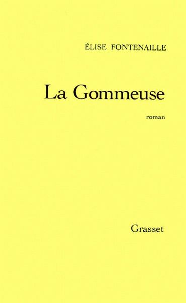 La gommeuse (eBook, ePUB) La gommeuse (eBook, ePUB)