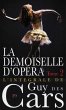 Guy des Cars 29 La Demoiselle d'Opéra... - Bild 1