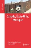 Canada, Etats-Unis, Mexique (eBook, ePUB)
