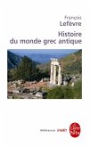 Histoire du monde grec antique (eBook, ePUB)