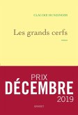 Les grands cerfs (eBook, ePUB) Les grands cerfs (eBook, ePUB)