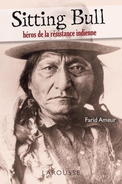 Cover Sitting Bull - héros de la résistance indienne (eBook, ePUB)
