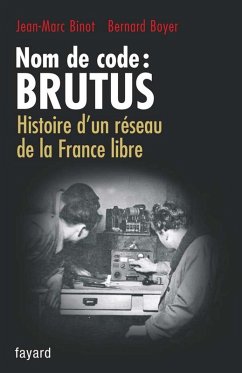 Nom de code : BRUTUS (eBook, ePUB) - Binot, Jean-Marc; Boyer, Bernard