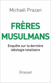 Frères Musulmans (eBook, ePUB) Frères Musulmans (eBook, ePUB)