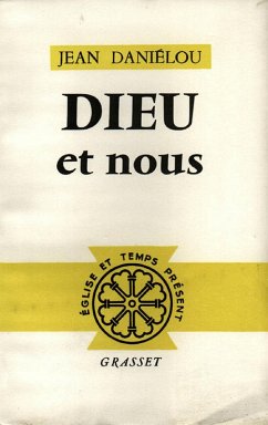 Dieu et nous (eBook, ePUB) - Daniélou, Jean