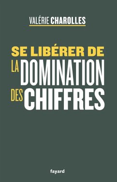 Cover Se libérer de la domination des chiffres (eBook, ePUB)