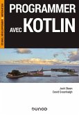 Programmer avec Kotlin (eBook, ePUB)